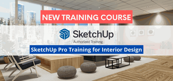 SketchUp Pro Training for Interior Design